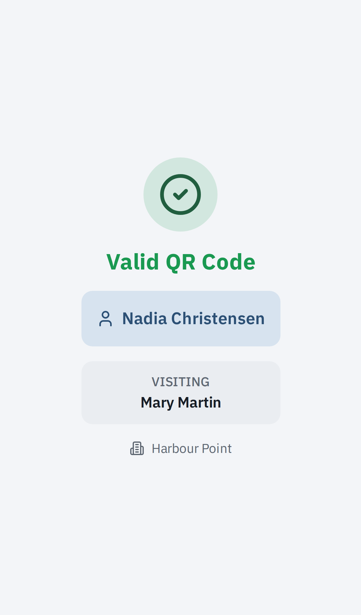 The screen a guard gets after scanning a pass: a green tick, the words Valid QR Code, the visitor’s name, the resident being visited, and the community.